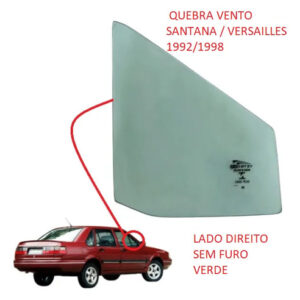Vidro Quebra Vento Santana/ Versailles 92/98 Direito S/furo